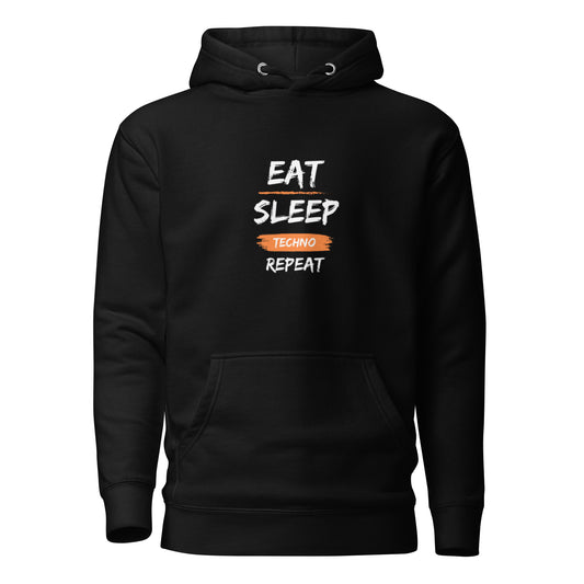 Eat Sleep Techno Repeat Unisex Hoodie